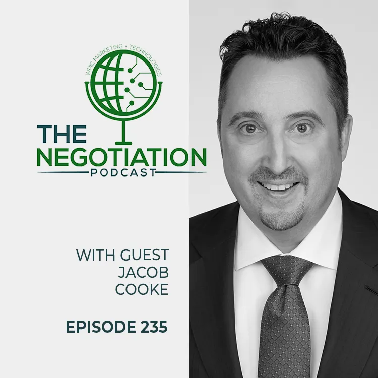 The Negotiation - Jacob Cooke EP 235