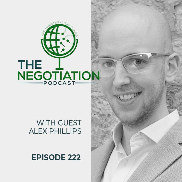 The Negotiation - Alex Phillips EP 222