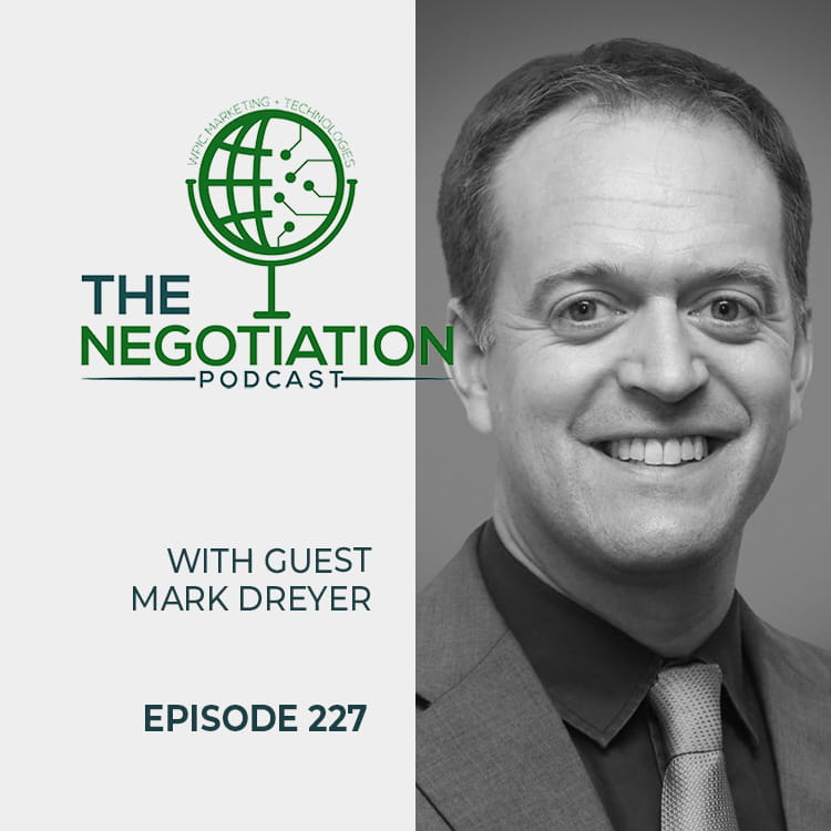 The Negotiation - Mark Dreyer EP 227